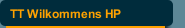 TT Wilkommens HP