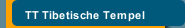 TT Tibetische Tempel