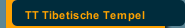 TT Tibetische Tempel