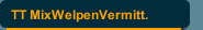 TT MixWelpenVermitt.