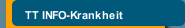 TT INFO-Krankheit