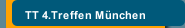 TT 4.Treffen München