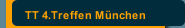 TT 4.Treffen München