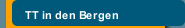 TT in den Bergen