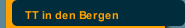 TT in den Bergen