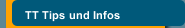 TT Tips und Infos
