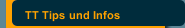 TT Tips und Infos