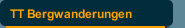TT Bergwanderungen
